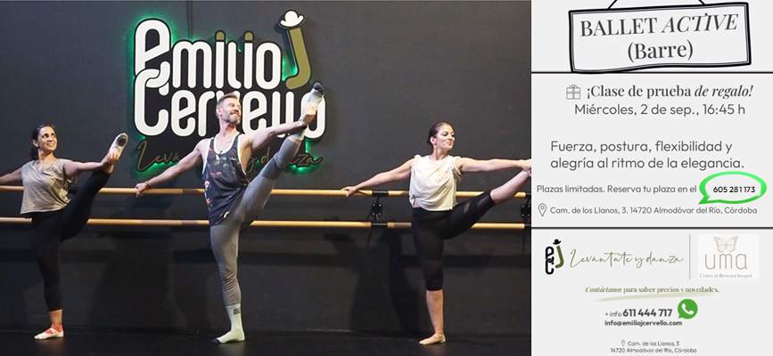 Emilio J. Cervelló. profesor de danza, barre, ballet active, teatro y terapeuta de DMT y dos alumnas realizando ejercicios de flexibilidad en una barra de ballet. Cartel informativo de las nuevas clases de Ballet Active (Barre) en Almodóvar del Río.